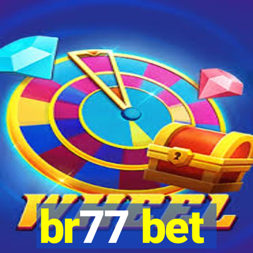 br77 bet